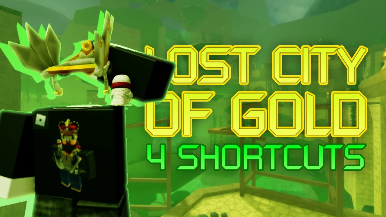 [PATCHED] all 4 shortcuts for Lost City of Gold (Crazy+) (June 2024 Highlight) - Flood Escape 2
