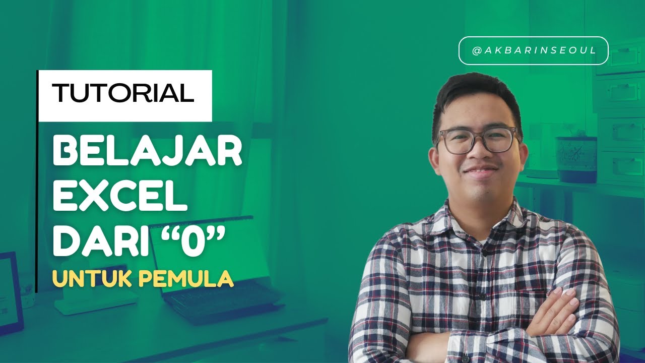 Tutorial Excel dari Nol: Tingkatkan Skill Excel Kamu untuk Siap Kerja di Tahun 2026!
