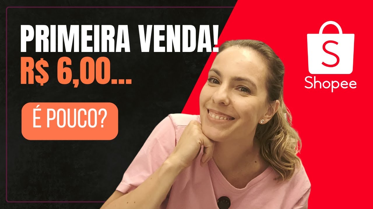 Minha primeira venda como afiliada Shopee (R$ 6,00… e foi um destrave)