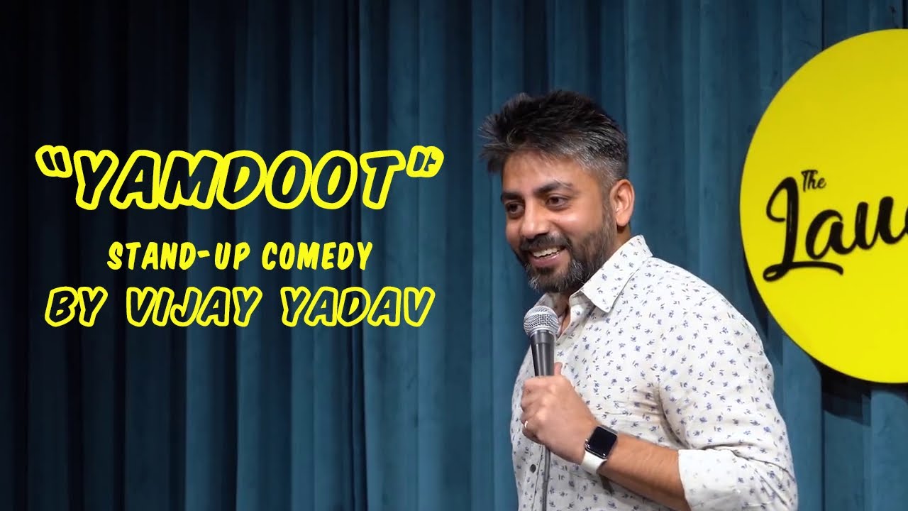 YAMDOOT | Standup Comedy | By Vijay Yadav