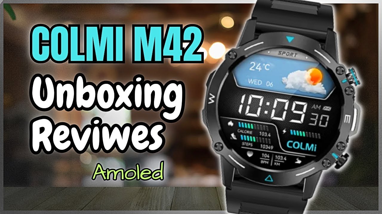 COLMI M42 SMARTWATCH LANÇAMENTO | Unboxing e Reviews | 100 MODOS ESPORTIVOS e TELA AMOLED !!