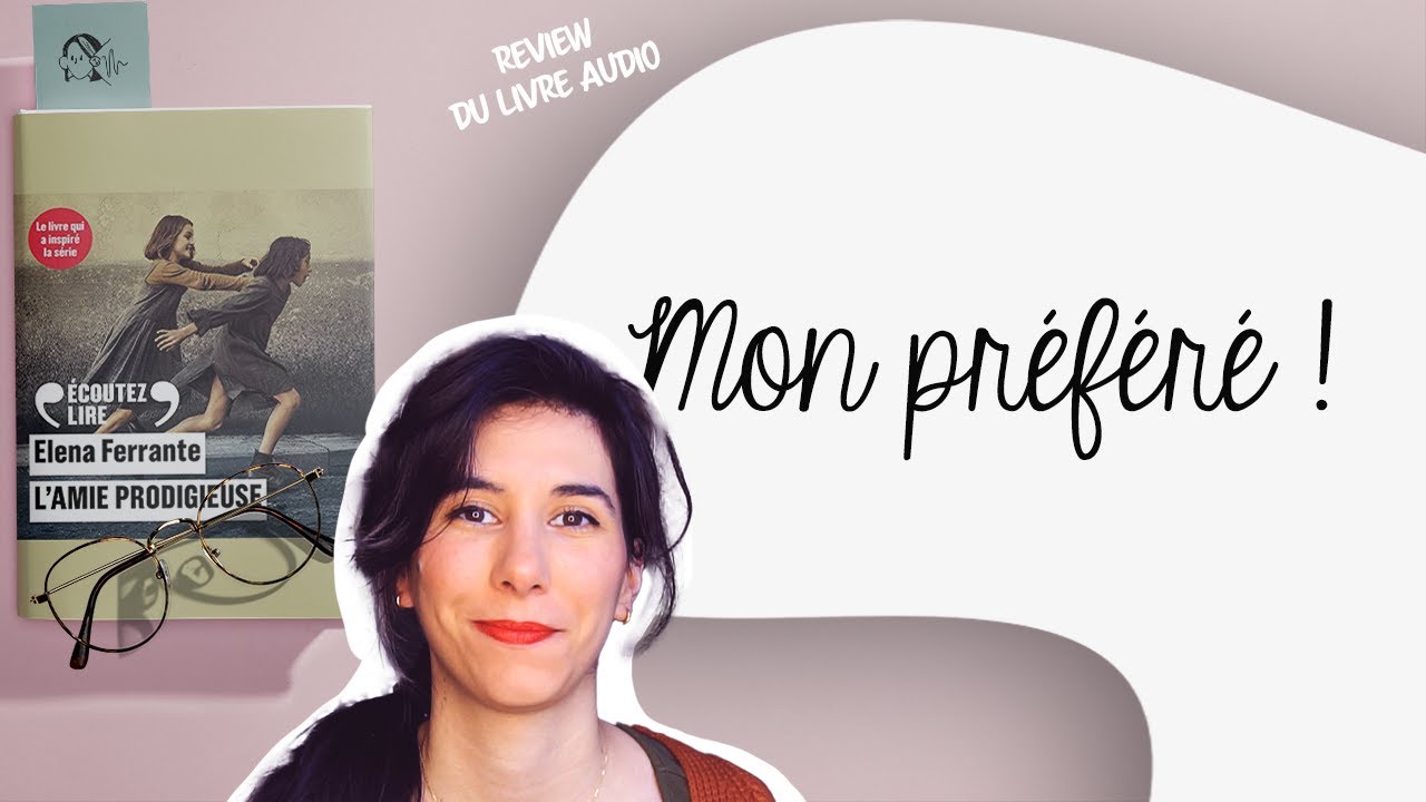L'AMIE PRODIGIEUSE - ELENA FERRANTE