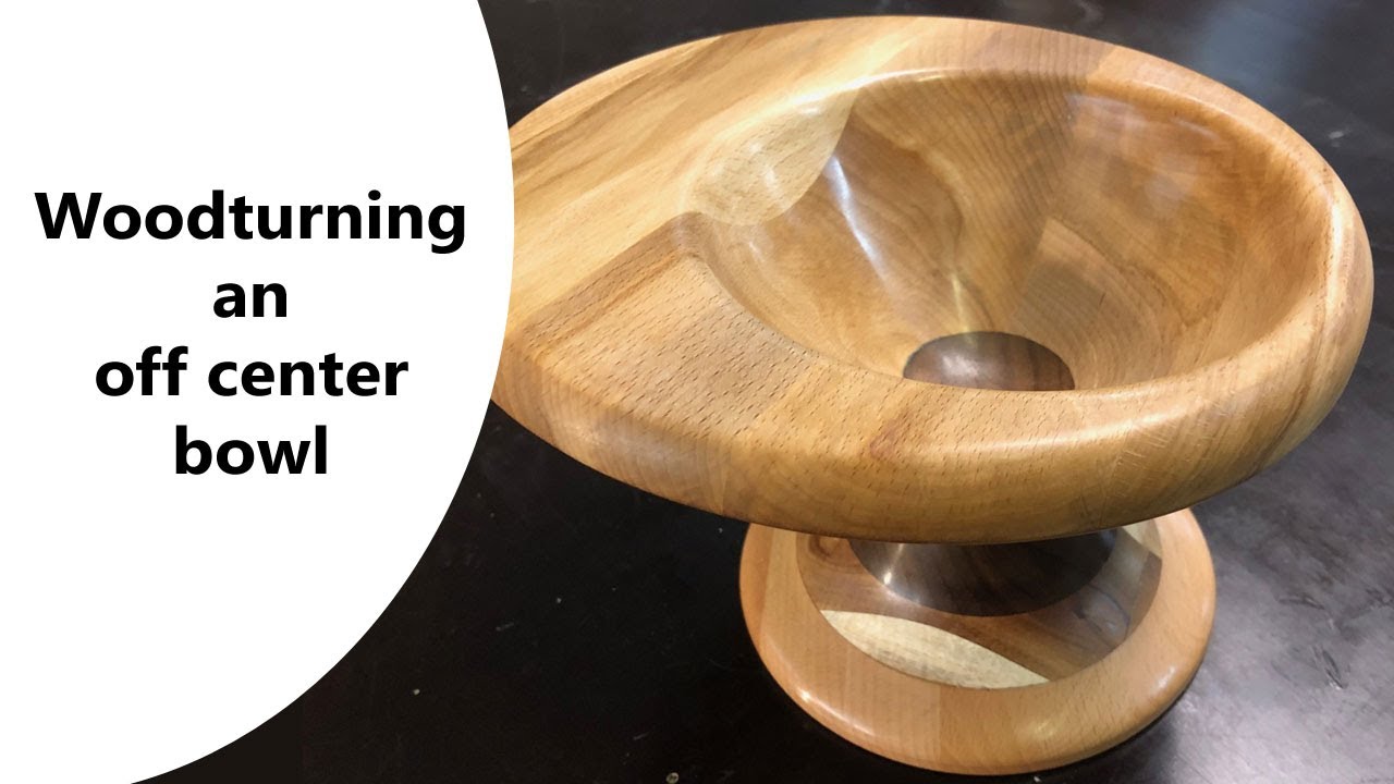 Woodturning an off center bowl