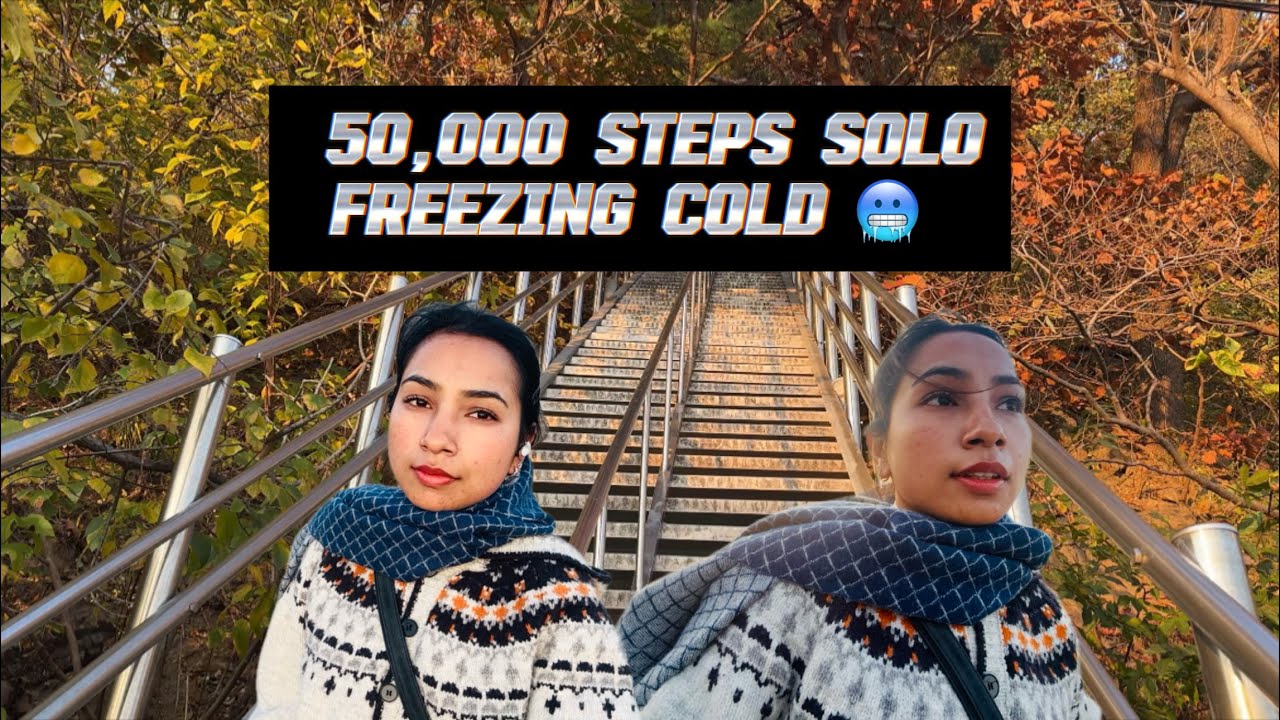 50,000 Steps Challenge  in Southkorea 🇰🇷| Cold Weather Solo Walk|walking challenge a day 