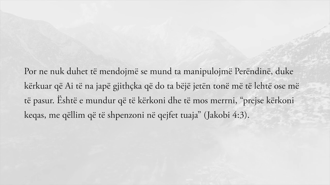 9 shkurt - Të lutesh me plotbesim