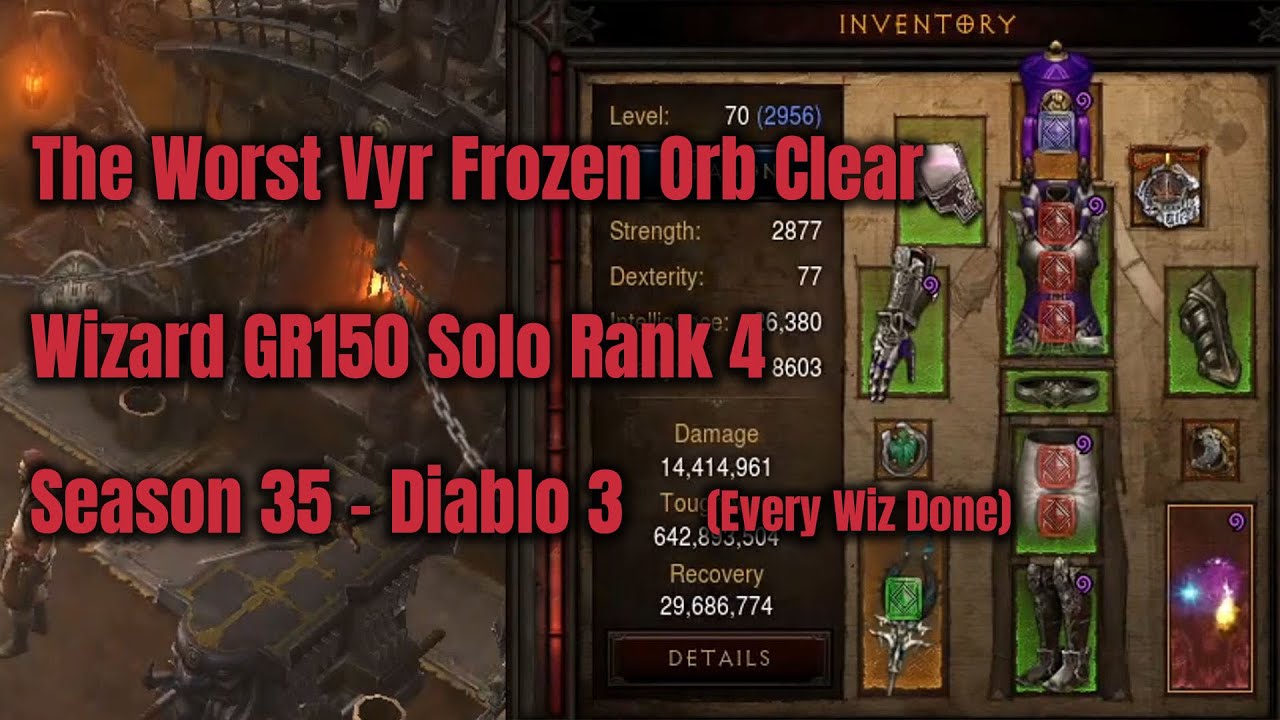 Season 35 Vyr Frozen Orb Wizard GR150 Solo Rank 4 - Diablo 3