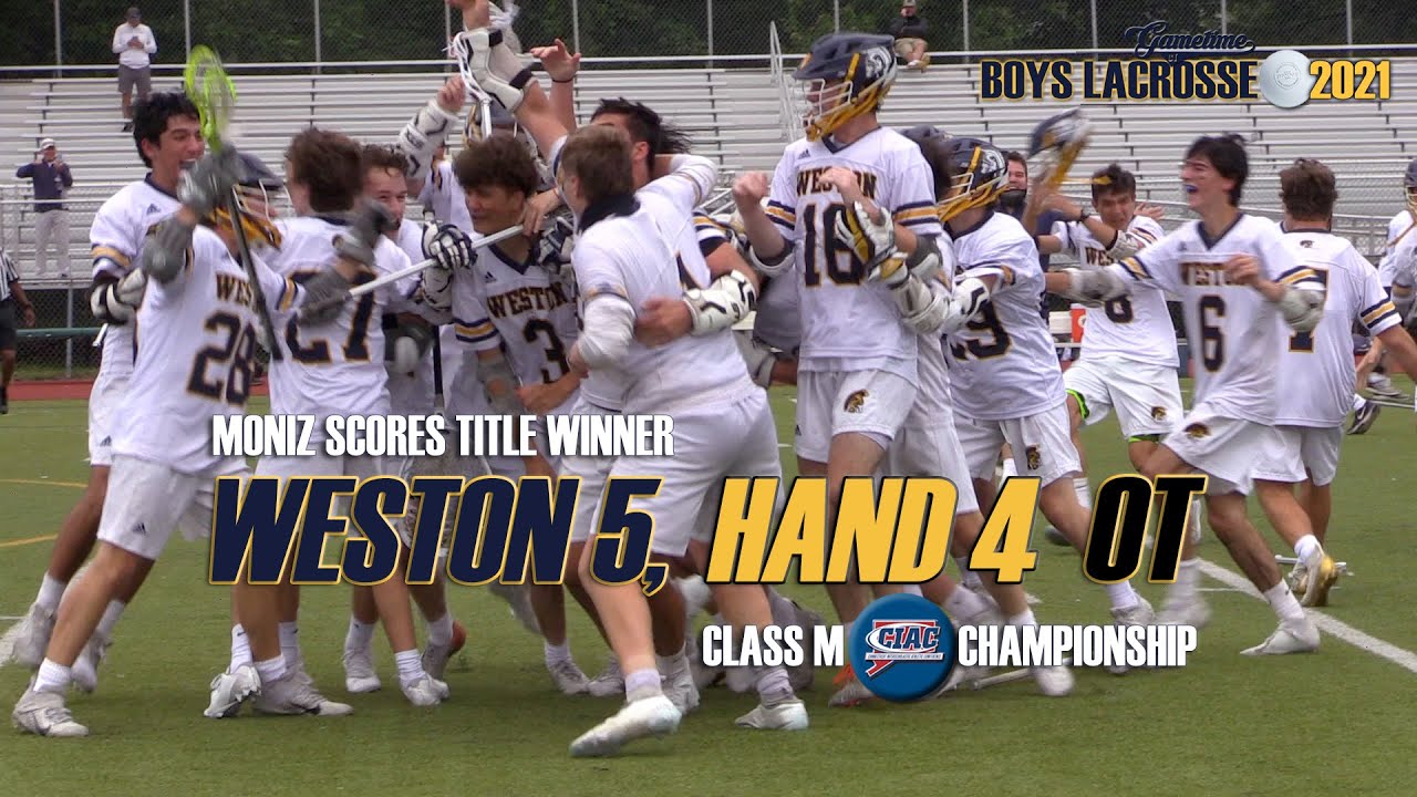 Moniz's OT goal lifts Weston to 2021 Class M lacrosse championship
