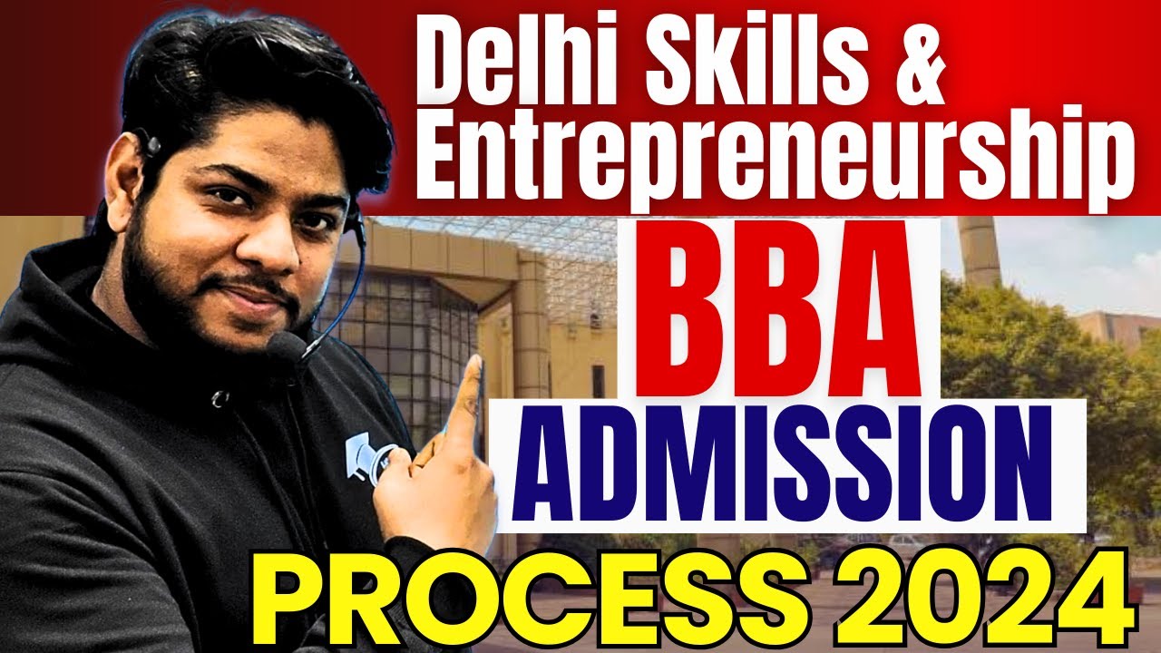 DSEU BBA Admission Process 2024🔥Delhi skill and entrepreneurship University Fees Colleges Seats