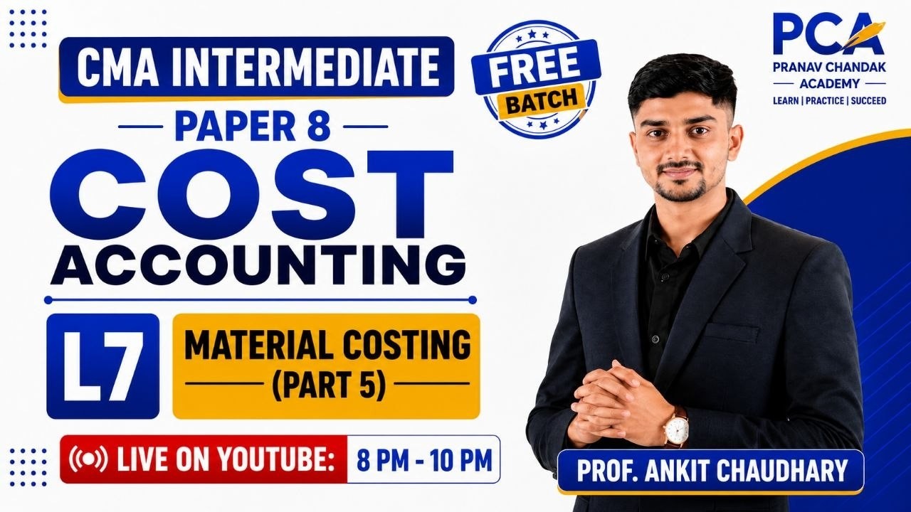 FREE Live CMA Inter Costing Batch 🔥 | L7. Material Costing (Part 5) | Dec 26 & Jun 27