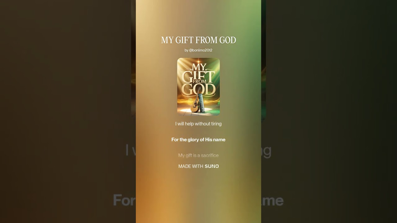 MY GIFT FROM GOD