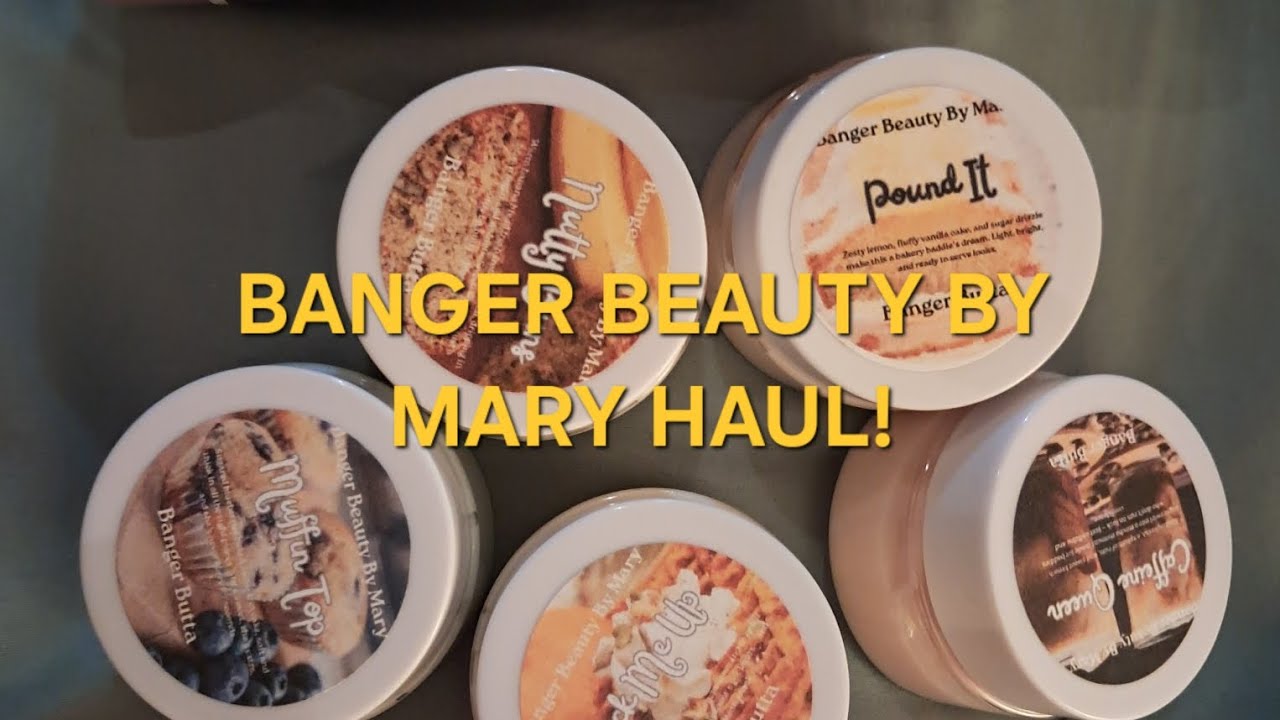 Banger Beauty by Mary haul!💜