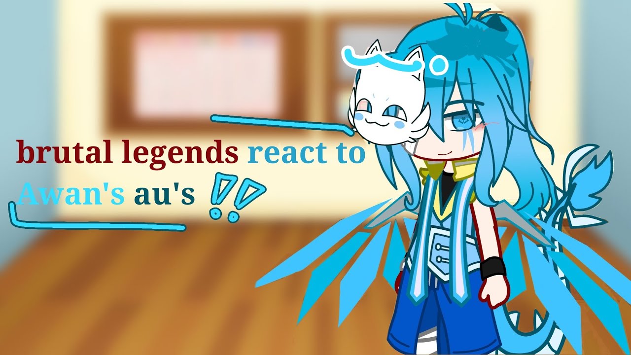 Brutal legends react to awan's au's!!![]#brutallegends #gacha #brutallegends #brutallegends #awan 
