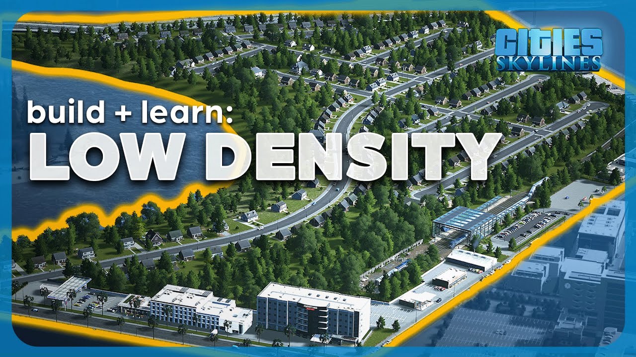 Building Urban LOW DENSITY | Build & Learn In Cities: Skylines | Episode 6