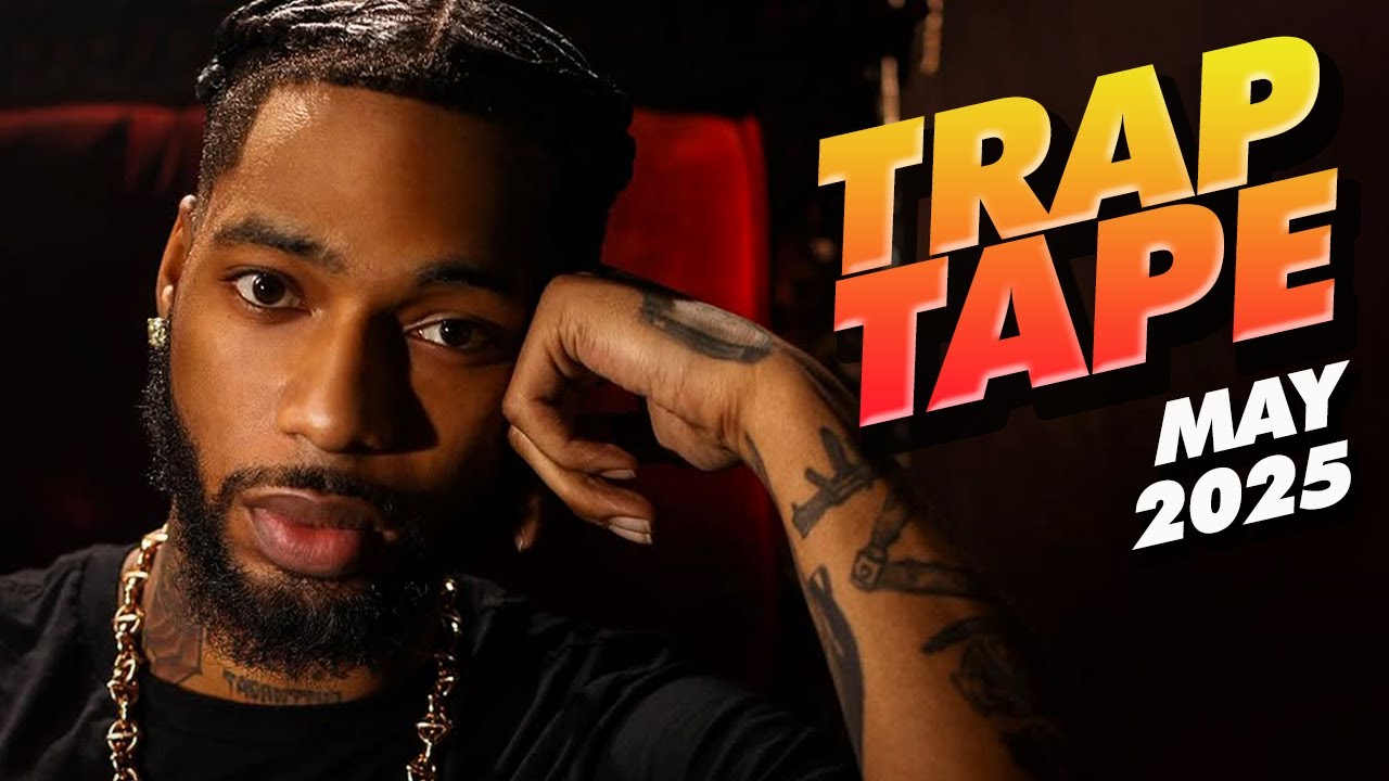 New Rap Songs 2025 Mix May | Trap Tape 