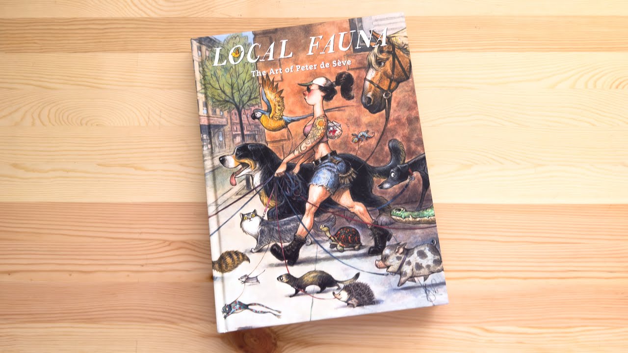 Local Fauna: The Art of Peter de Seve (book flip)