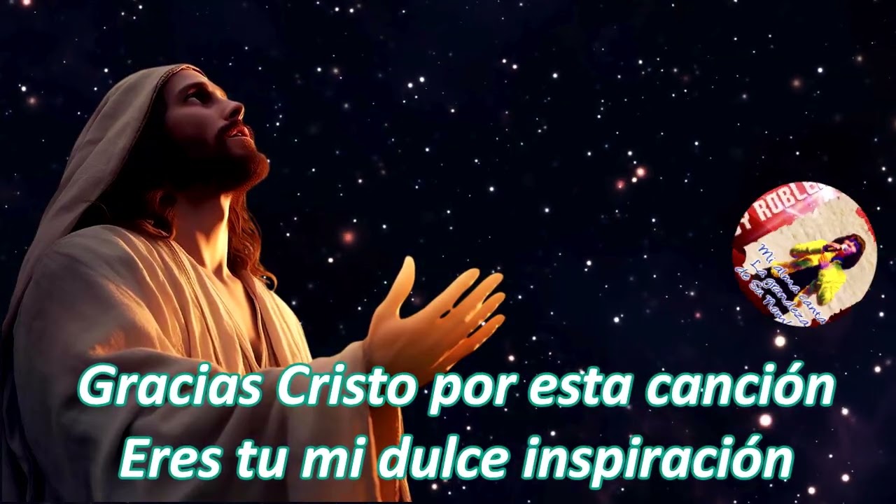 Ady Roblero / CRISTO MI INSPIRACION / Vol. 7 Mi Alma Canta