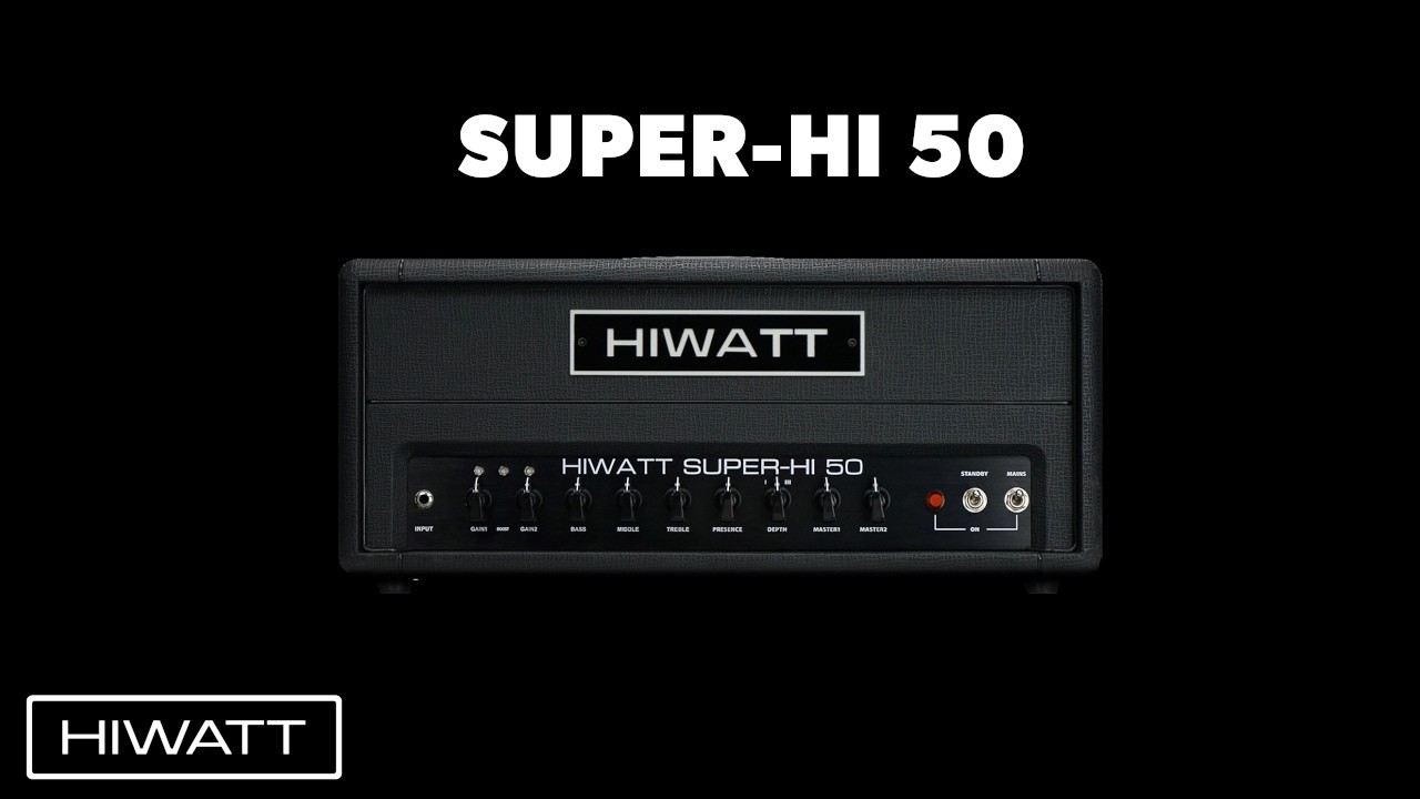 Hiwatt - Super-Hi 50 Amp Demonstration