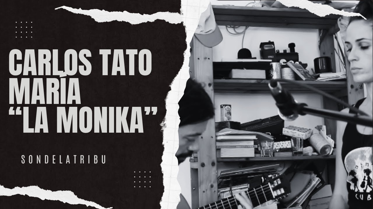 Carlos Tato y Maria La Monika Son de la Tribu Radio