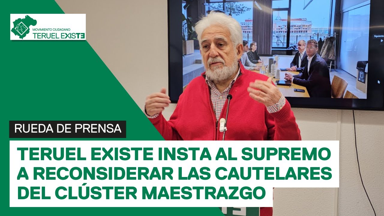 Teruel Existe insta al Supremo a reconsiderar las medidas cautelares del Clúster Maestrazgo