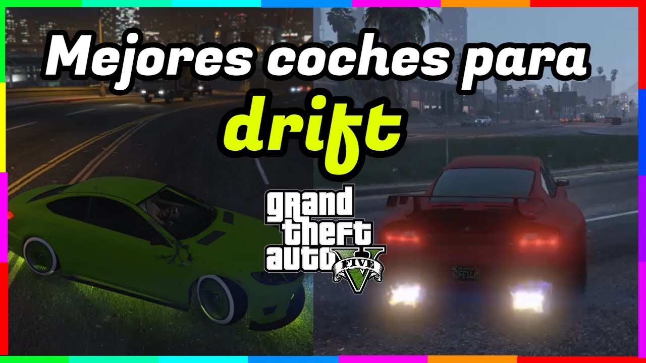 Los Mejores Coches para Hacer DRIFT GTA 5 Modo Historia
