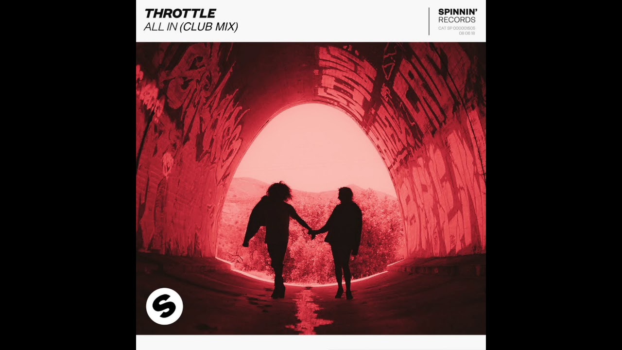 Throttle - All In (Extended Club Mix)