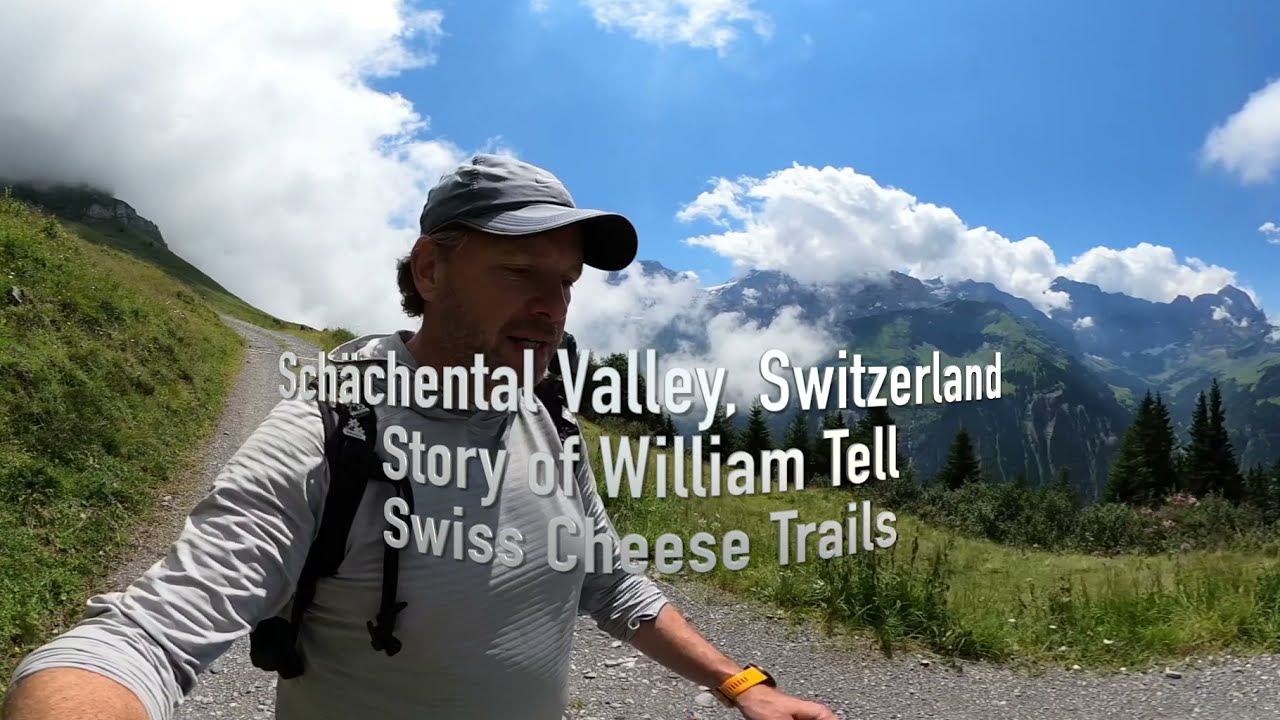 Story of William Tell, Hiking Sch&auml;chental Valley, Switzerland, National Route 1(Daily 360&deg; VR Video)