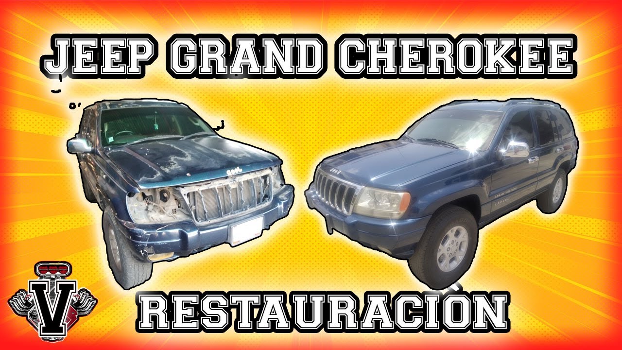 RESTAURACION JEEP GRAND CHEROKEE 2002