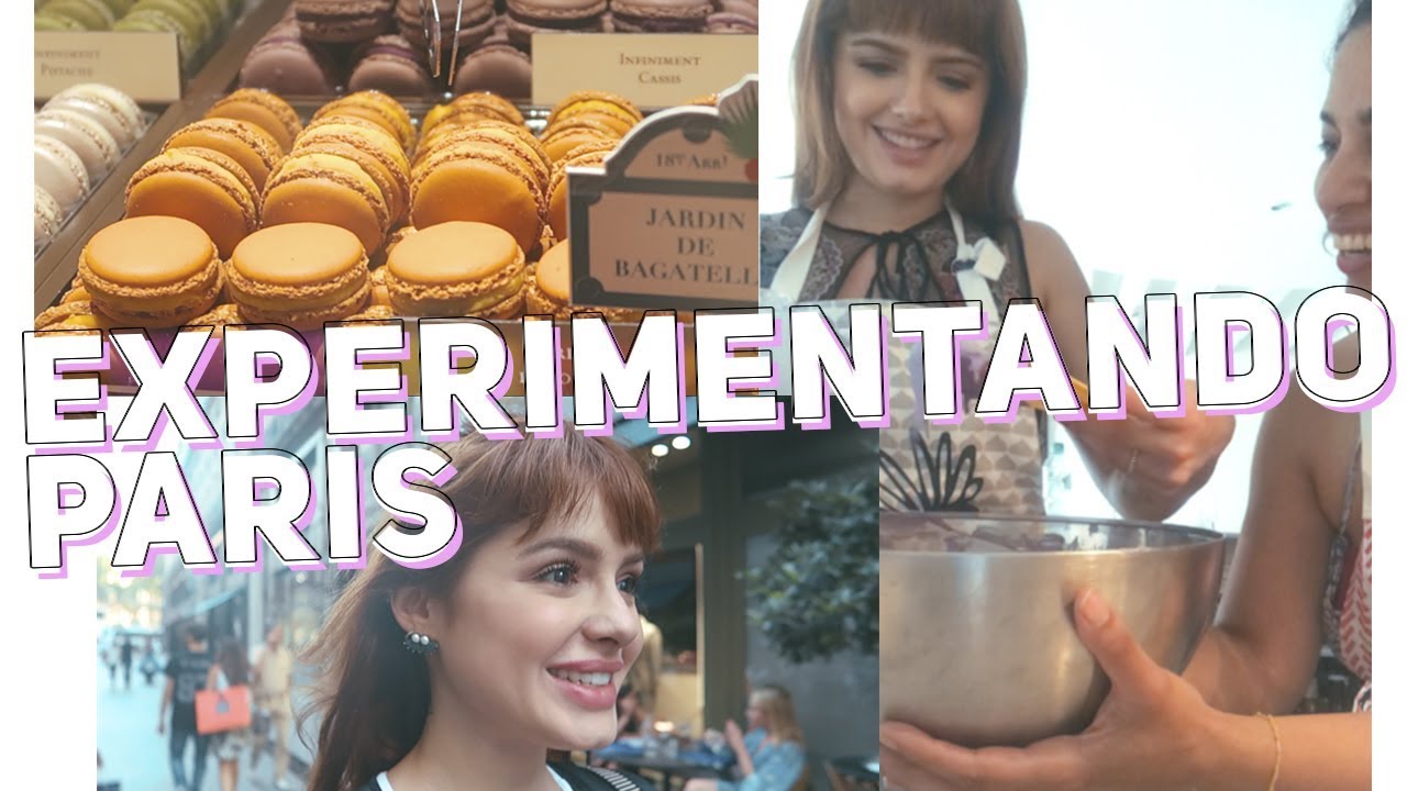 EXPERIMENTANDO PARIS - França 🇫🇷 | Camila Senna