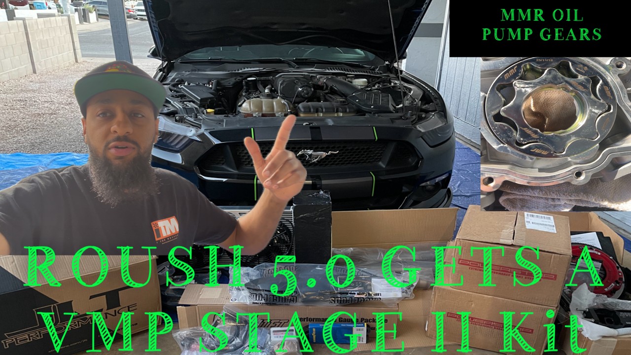 5.0 Roush in for a VMP Stage 2 Kit, MMR Oil Pump Gears and a Mcleod Clutch Kit Install