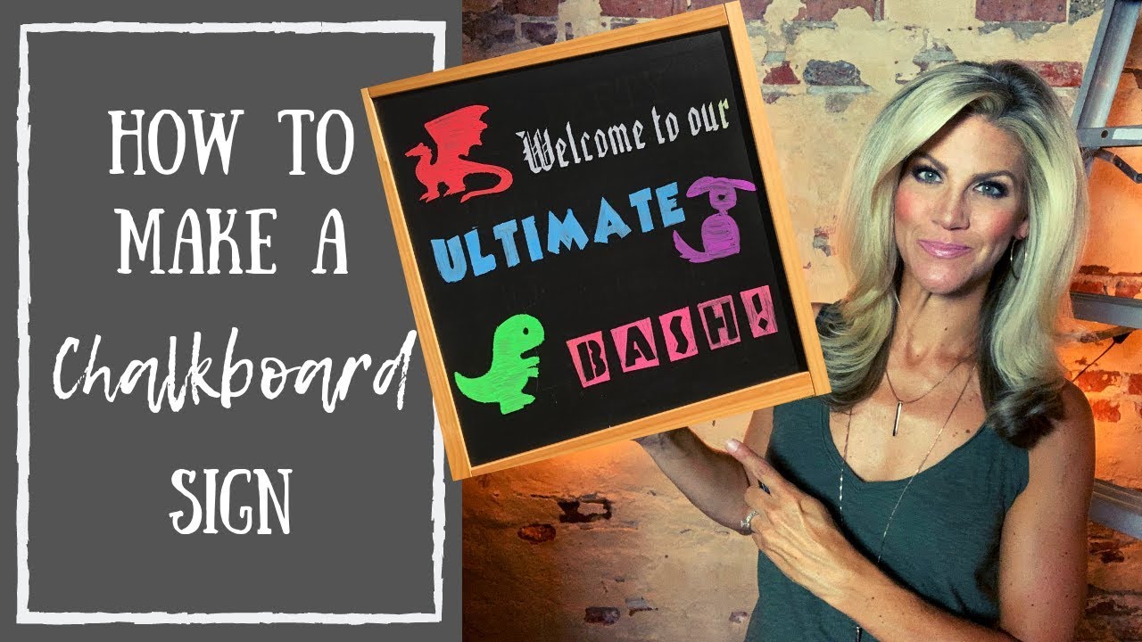Chalkboard Sign Tutorial