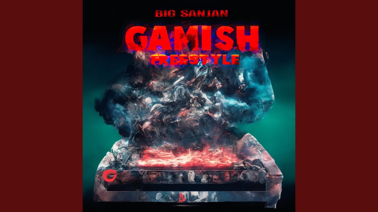 Gamish (Freestyle)