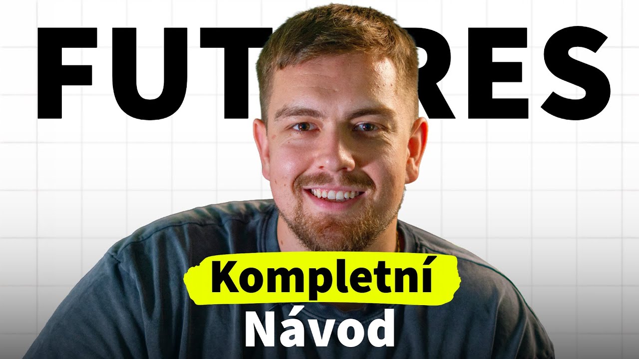 Jak začít s Futures Tradingem bez zkušeností (krok za krokem)