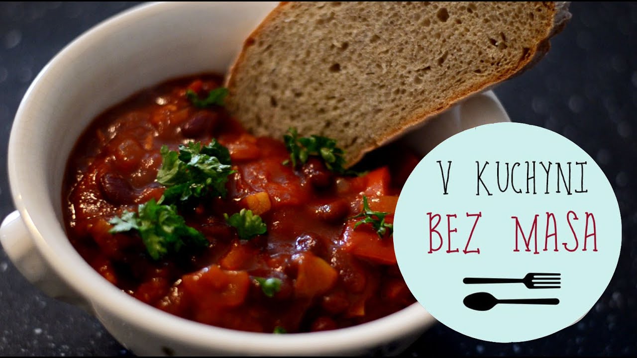 V KUCHYNI BEZ MASA | Vegetariánské chilli