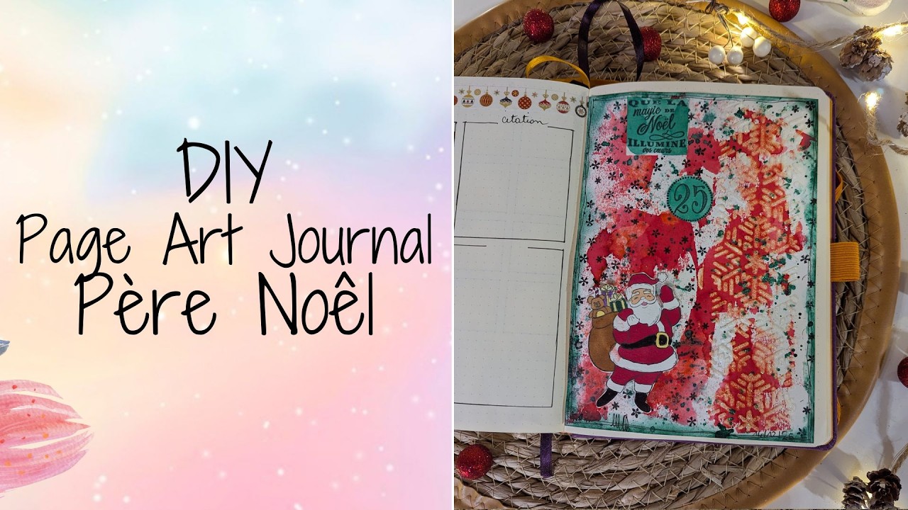 TUTO Art Journal Pere Noel