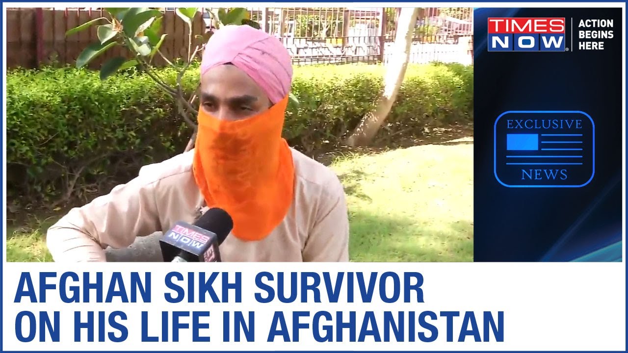 Afghan Sikh survivor speaks about his life in Afghanistan | Exclusive