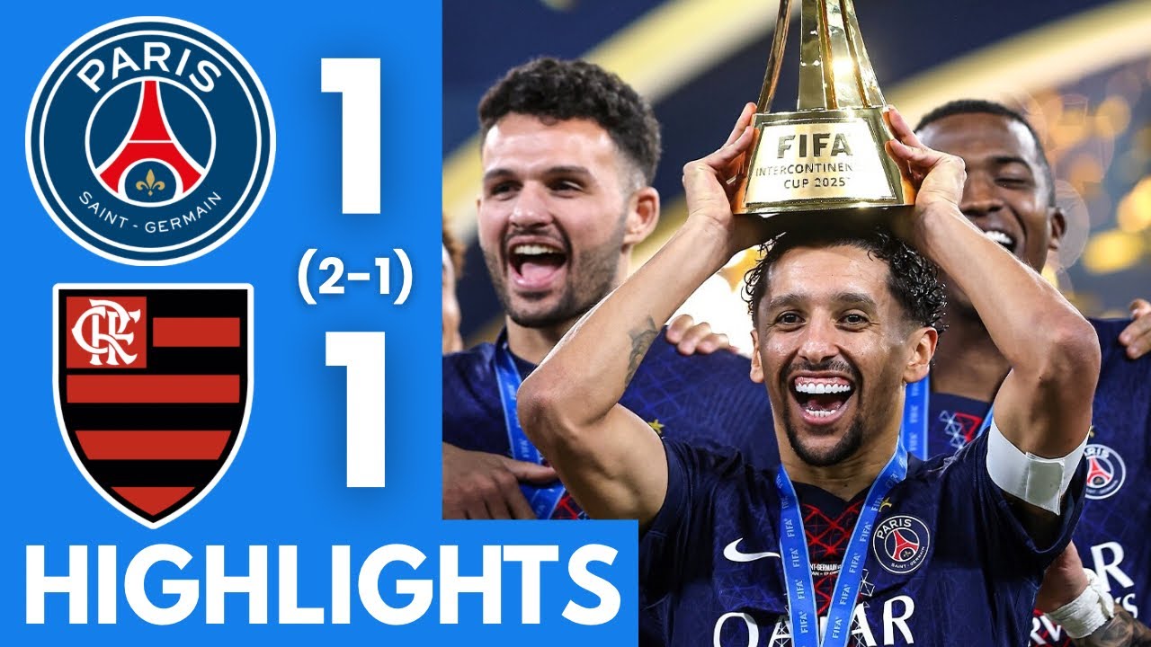 PSG vs Flamengo (3-2) Highlights | FIFA Intercontinental Cup Final 2025