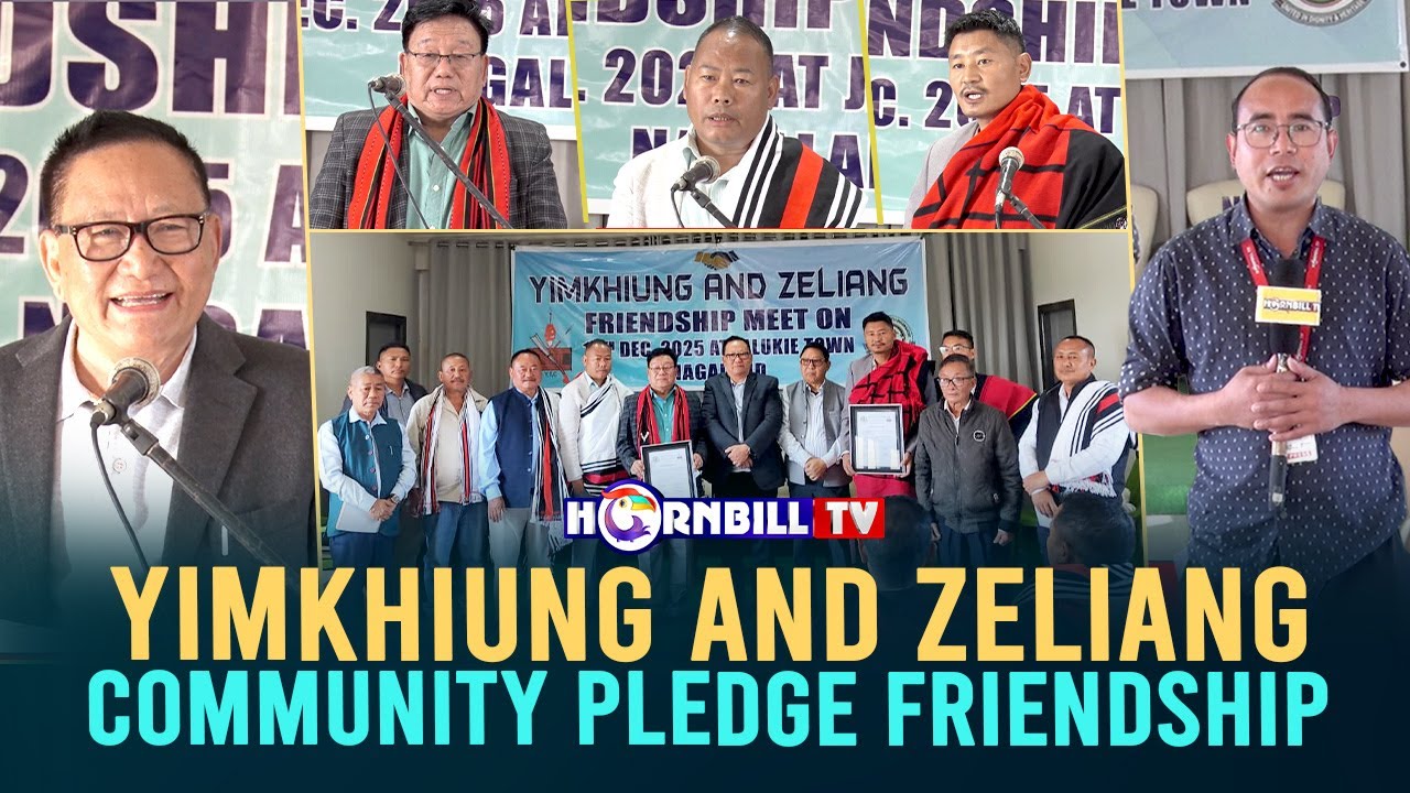 YIMKHIUNG AND ZELIANG COMMUNITY PLEDGE FRIENDSHIP