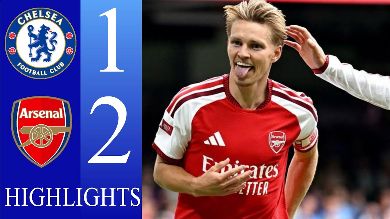 Arsenal vs Chelsea Highlights 2-1 KAI HAVERTZ & martin &oslash;degaard GOALS! 🔥 Premier League Highlights