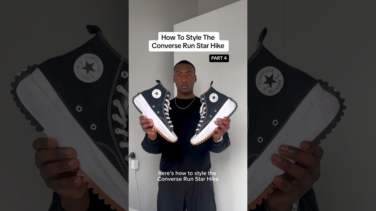 How To Style The Converse Run Star Hike | Part 4 #converserunstarhike #outfitinspo