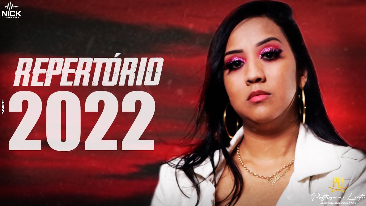 ARROCHA 2022 - POTTHYRA LEITE - REPERTÓRIO 6 MUSICAS NOVAS