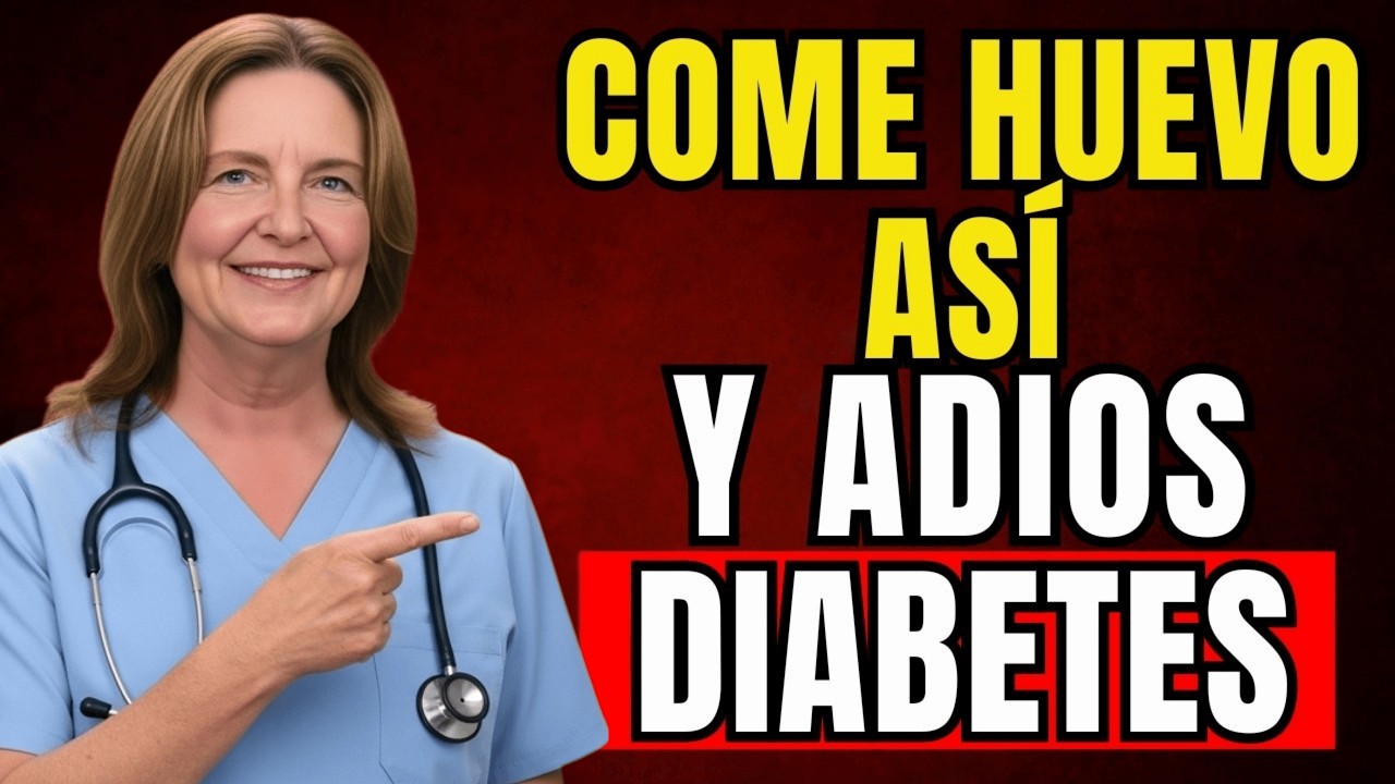 Cómo Consumir Huevos CORRECTAMENTE Si Tienes DIABETES (Esto Mantendrá tu GLUCOSA Bajo CONTROL)