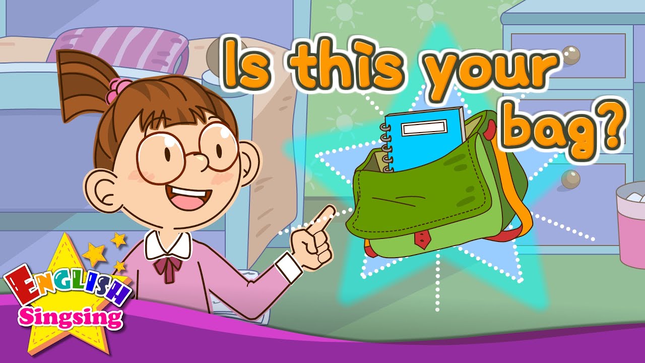 [Greeting] Is this your bag? - Exciting song - Sing along