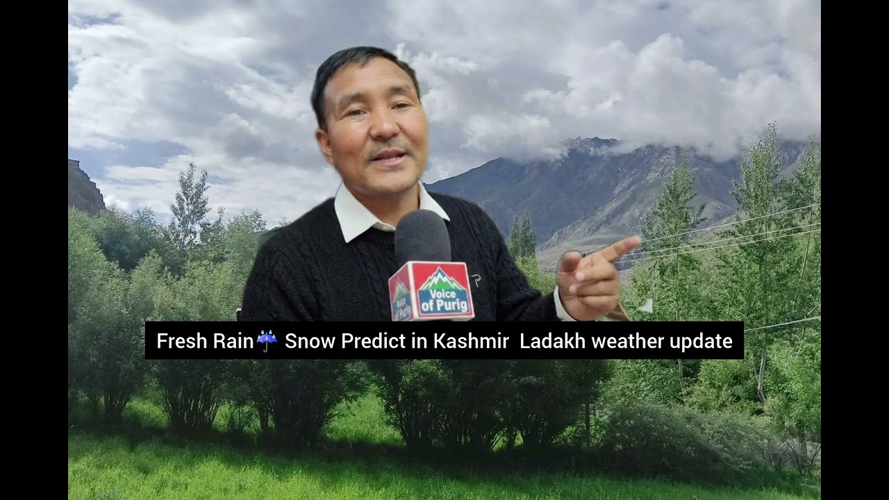  Major Weather Shift: Predicts Rainfall J&K Ladakh  Sonam Lotus Chances for Rainfall