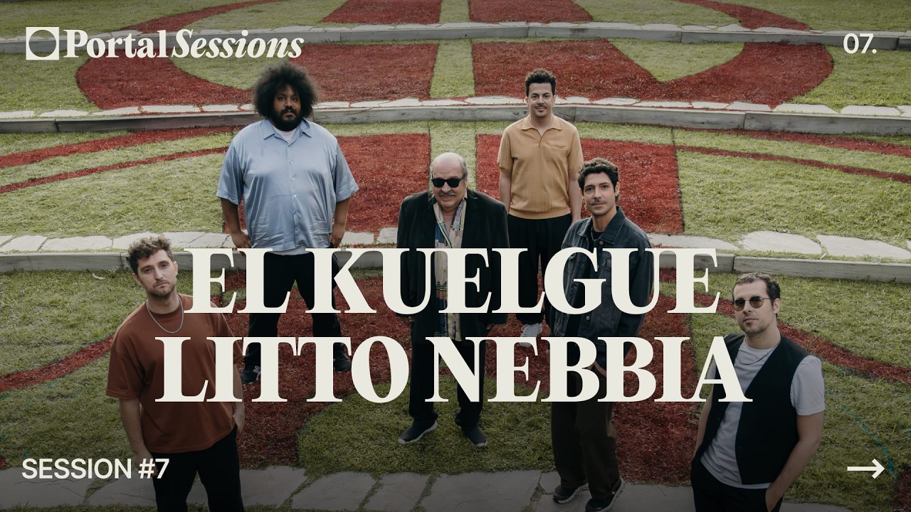 Portal Session #7 - El Kuelgue y Litto Nebbia - FULL ALBUM