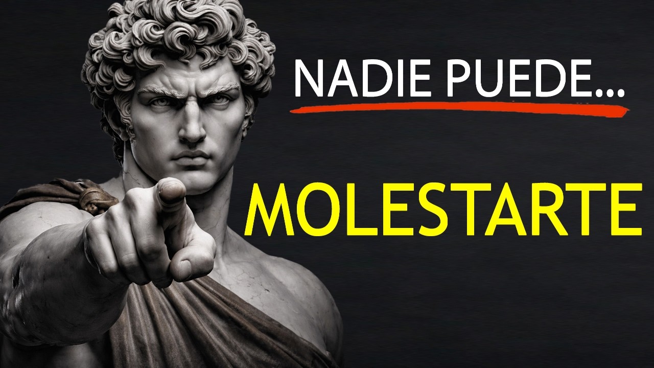 Haz ESTO para NUNCA MÁS Enojarte o Molestarte con Nadie ni Nada | ESTOICISMO