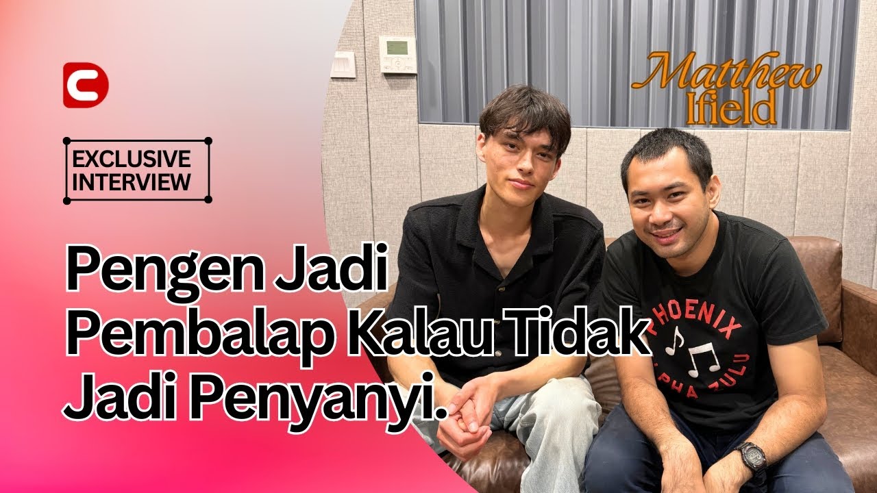 CreativeDisc Exclusive Interview With Matthew Ifield: Bercita-cita Jadi Pembalap