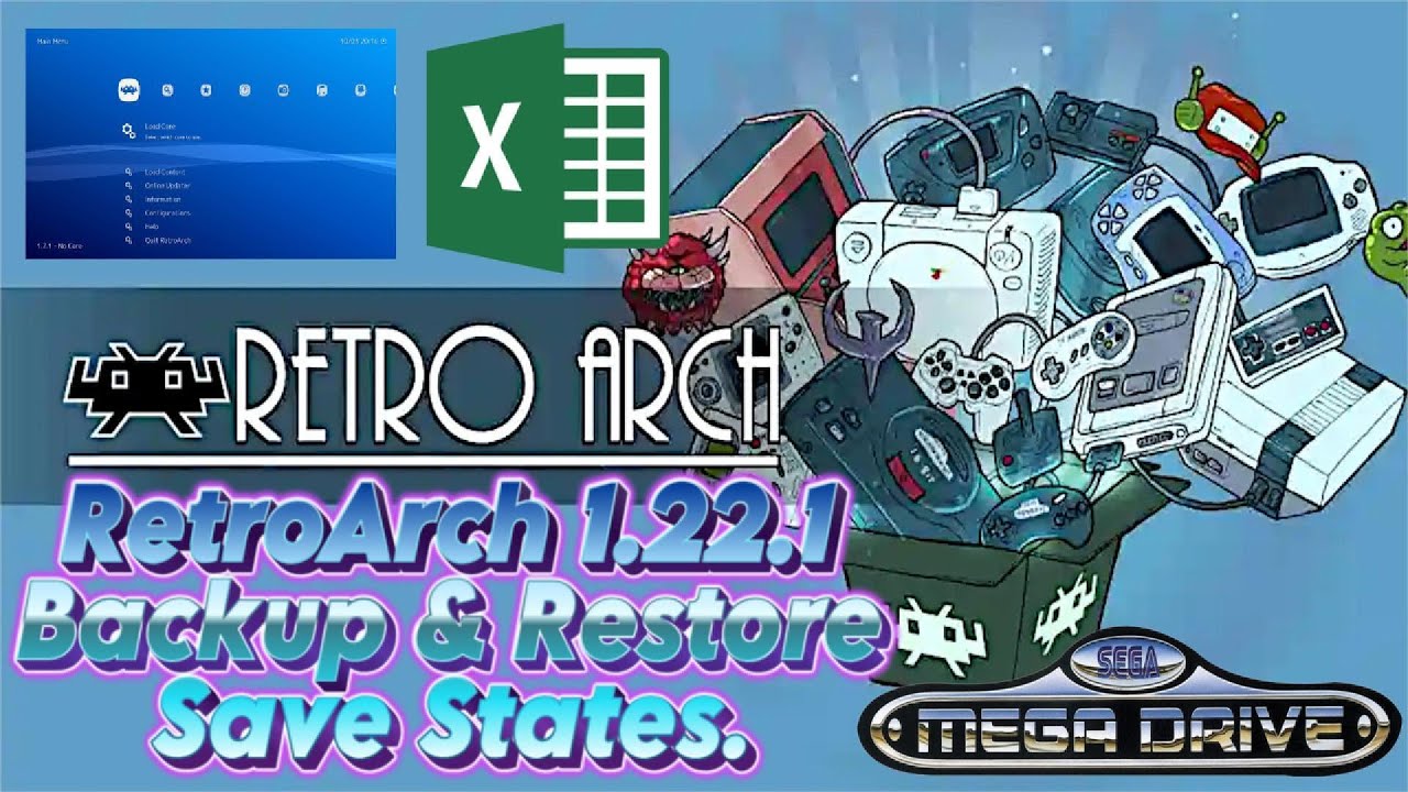 RetroArch Backup & Restore States 1.0 via Excel (version 2.0 links below)