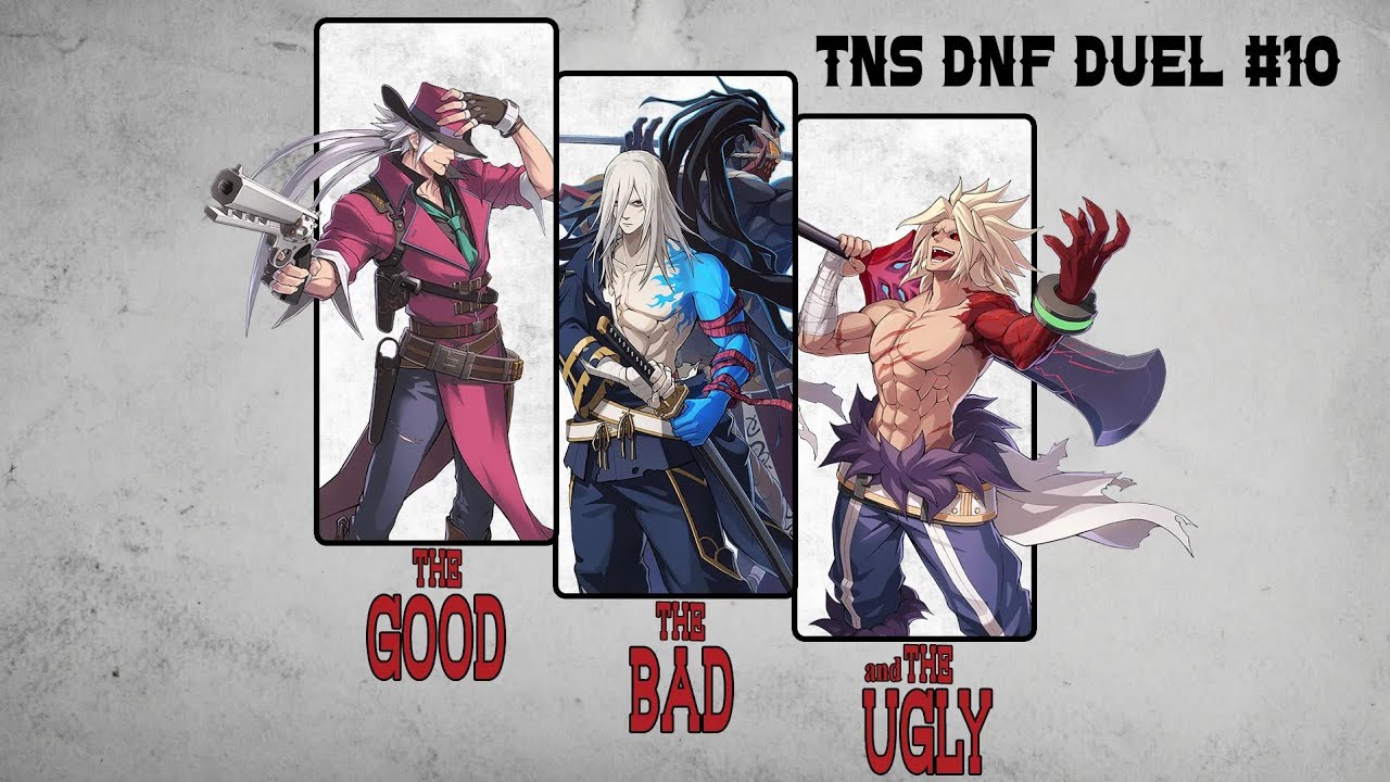 TNS DNF Duel #10 Tournament (Enchantress Ghostblade Inquisitor Ranger Berserker Hitman Crusader)