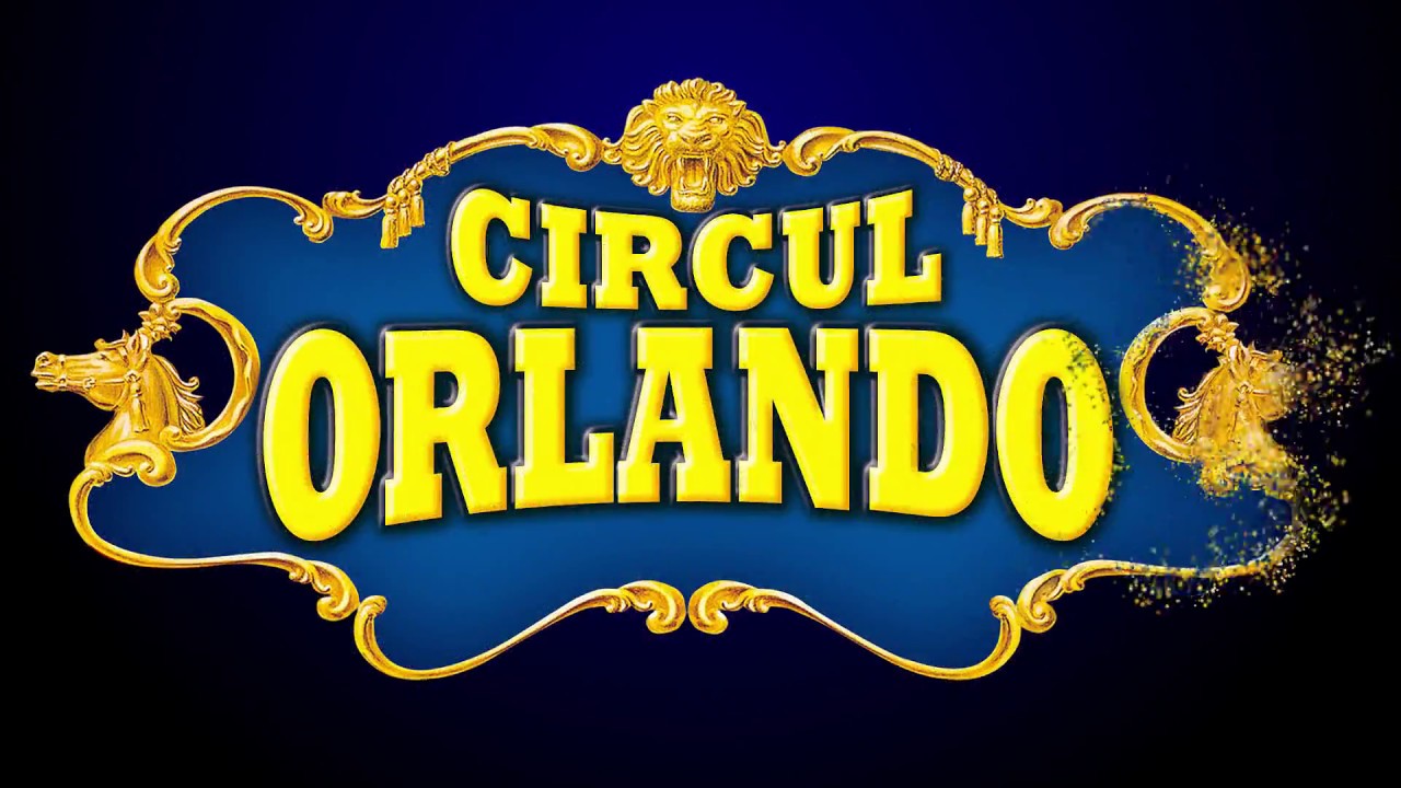 The Orlando Circus - Romania