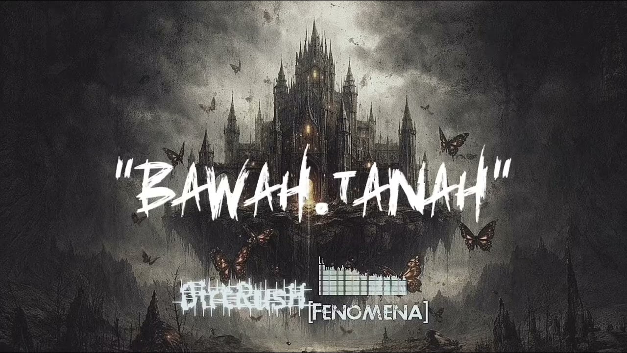 Dirt Rush - Bawah Tanah [Official Visualizer]